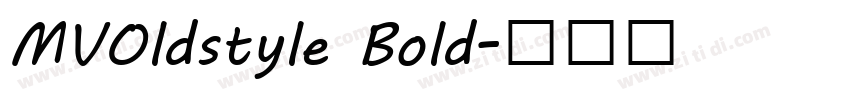MVOldstyle Bold字体转换